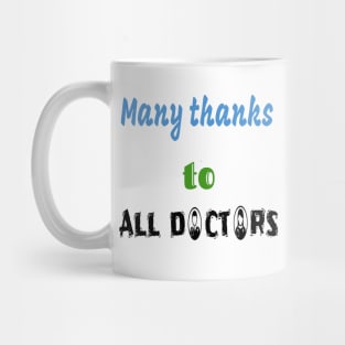 Many thanks to all doctors Mug